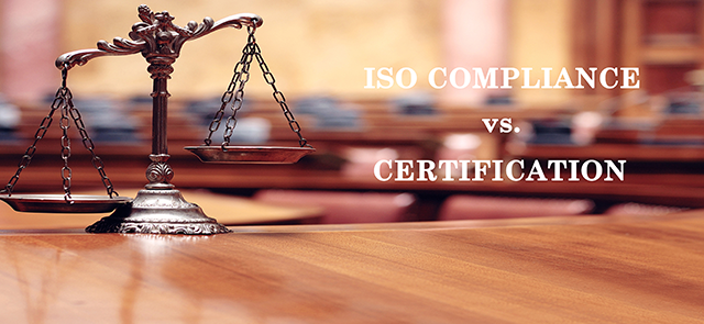 ISO Compliance vs. Certification