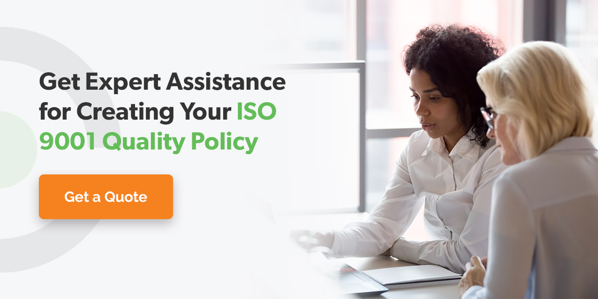 Expert Assistance for ISO 9001 Quality Policy